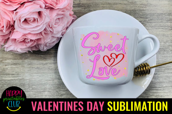 Download Sweet Love Valentines Sublimation PNG - Valentines sublimation Collection